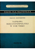 Naprawa rzeczypospolitej w XVIII wieku
