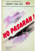 No pasaran Madryt 1936-1937