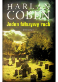 Jeden fałszywy ruch