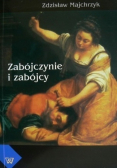 Zabójczynie i zabójcy