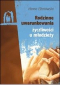 Rodzinne Uwarunkowania Życzliwości Młodzieży
