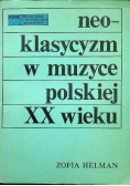 Neoklasycyzm w muzyce polskiej XX wieku