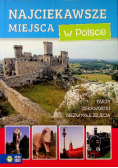 Najciekawsze miejsca w Polsce