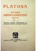 Eutyfron Obrona Sokratesa Kriton 1920 r.