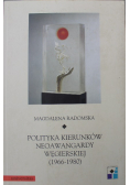 Polityka kierunków neoawangardy węgierskiej 1966 - 1980