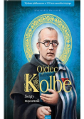Ojciec Kolbe Święty męczennik