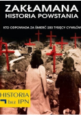 Zakłamana Historia Powstania