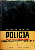 Policja Hitlerowska w tzw kraju warty w latach 1939 1945
