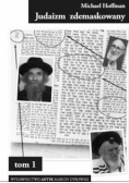 Judaizm zdemaskowany Tom I