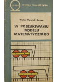 W poszukiwaniu modelu matematycznego