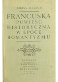 Francuska powieść historyczna w epoce romantyzmu