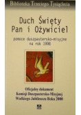 Duch Święty. Pan i Ożywiciel