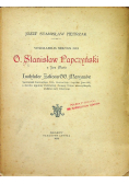 Venerabilis Servus Dei O.Stanisław Papczyński, 1913 r.