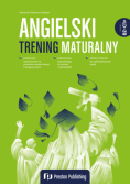 Angielski. Trening maturalny. Poziom B2-C1+