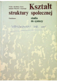 Kształt struktury społecznej