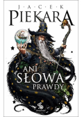 Ani słowa prawdy