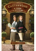 Akademia Canterwood Tom 2 W pogoni za marzeniami