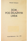 Dom pod żelaznym lwem