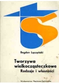 Tworzywa wielkocząsteczkowe