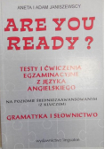 Are You Ready