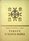 Ojcowie Kościoła Greccy i Syryjscy Teksty o Matce Bożej