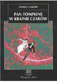 Pan Tompinks w krainie czarów
