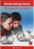 Metoda Dobrego Startu Od piosenki do literki 1 z 3 płytami CD