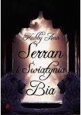 Serran i Świątynia Bia