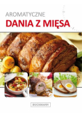 Aromatyczne dania z mięsa, Nowa