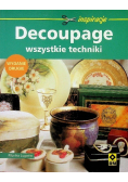 Decoupage Wszystkie techniki