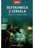 Błyskawica z Izraela Akcja w Entebbe 1976