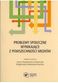 Problemy społeczne wynikające z powszechności mediów