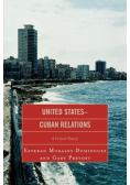 United States-Cuban Relations