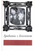 Spotkania z Jesieninem