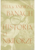 Historia o Nikiforze