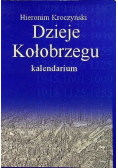 Dzieje Kołobrzegu Kalendarium