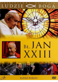 Ludzie Boga. Św. Jan XXIII