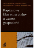 Kapitałowy filar emerytalny a wzrost gospodarki