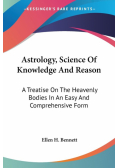 Astrology, Science Of Knowledge And Reason