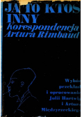 Ja to ktoś inny korespondencja Artura Rimbaud