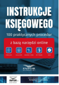 Instrukcje Księgowego. 100 praktycznych procedur