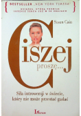 Ciszej proszę Siła introwersji w świecie który nie może przestać gadać