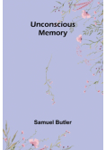 Unconscious Memory