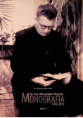 Ks Kan Mieczysław Wojciuk Monografia 1913 1973
