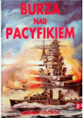 Burza nad Pacyfikiem II