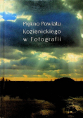 Piekno Powiatu Kozienickigo W Fotografii