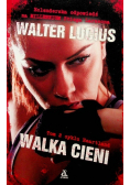 Walka cieni