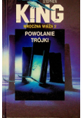 Mroczna wieża Tom 2 Powołanie trójki