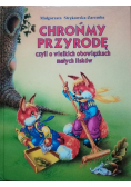 Chrońmy przyrodę czyli o wielkich obowiązkach  małych lisków