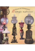 Ocalić od zapomnienia Lampy naftowe
